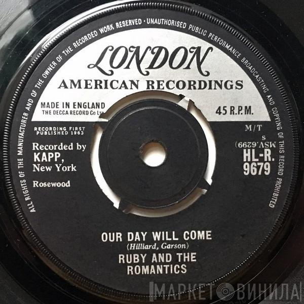 Ruby And The Romantics - Our Day Will Come / Moonlight And Music