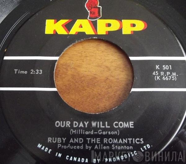 Ruby And The Romantics - Our Day Will Come