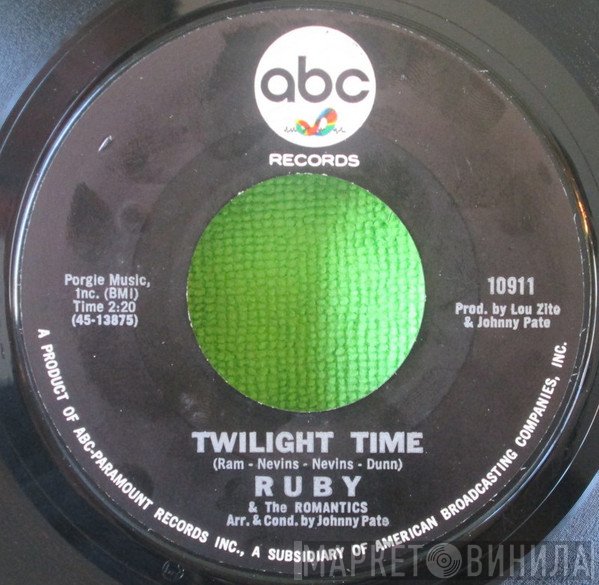 Ruby And The Romantics - Twilight Time / Una Bella Brazilian Melody