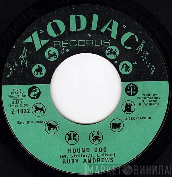 Ruby Andrews - Hound Dog / Away From The Crowd