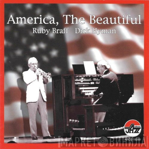 Ruby Braff, Dick Hyman - America, The Beautiful