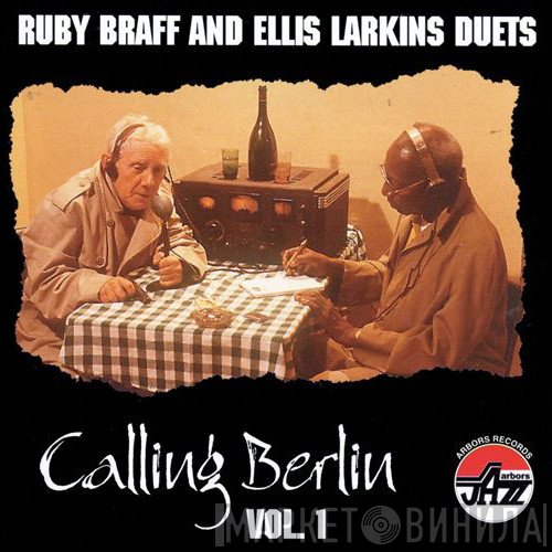 Ruby Braff, Ellis Larkins - Calling Berlin Vol. 1