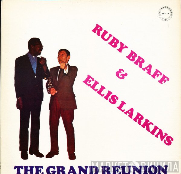 Ruby Braff, Ellis Larkins - The Grand Reunion