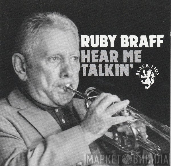 Ruby Braff - Hear Me Talkin'