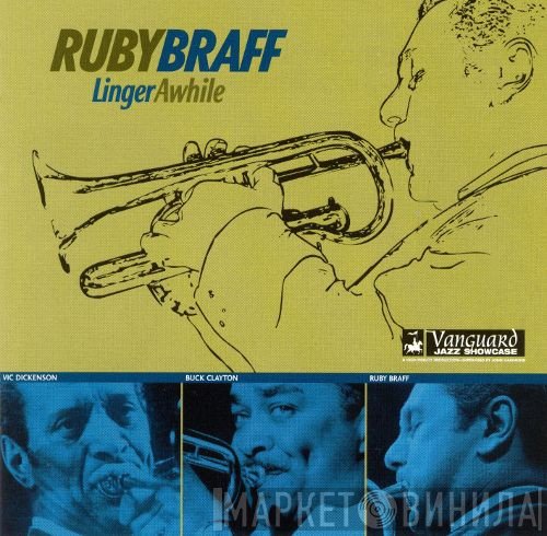 Ruby Braff  - Linger Awhile