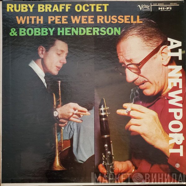 Ruby Braff Octet With Pee Wee Russell & Bobby Henderson   - At Newport
