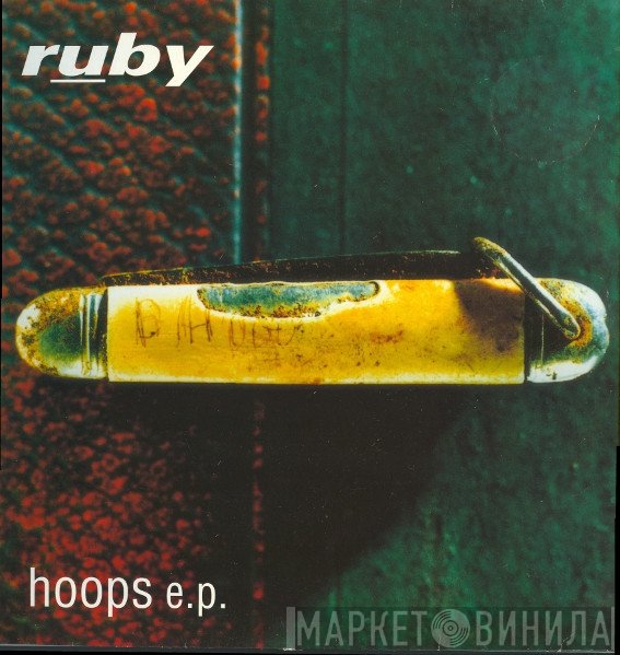 Ruby - Hoops E.P.