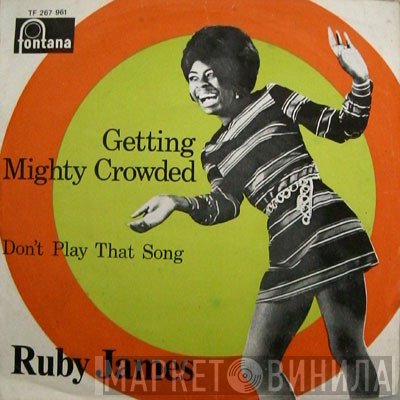 Ruby James  - Getting Mighty Crowded