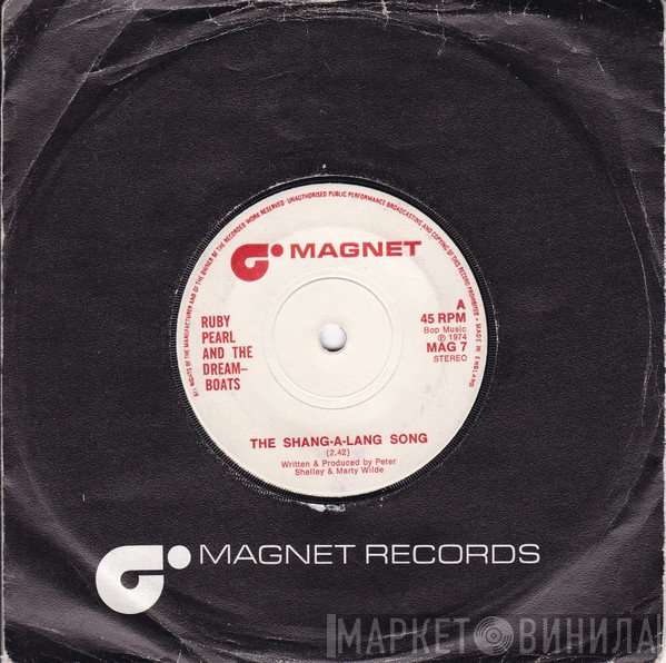 Ruby Pearl And The Dreamboats - The Shang-A-Lang Song