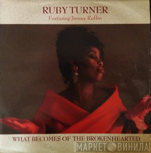 Ruby Turner, Jimmy Ruffin - What Becomes Of The Brokenhearted