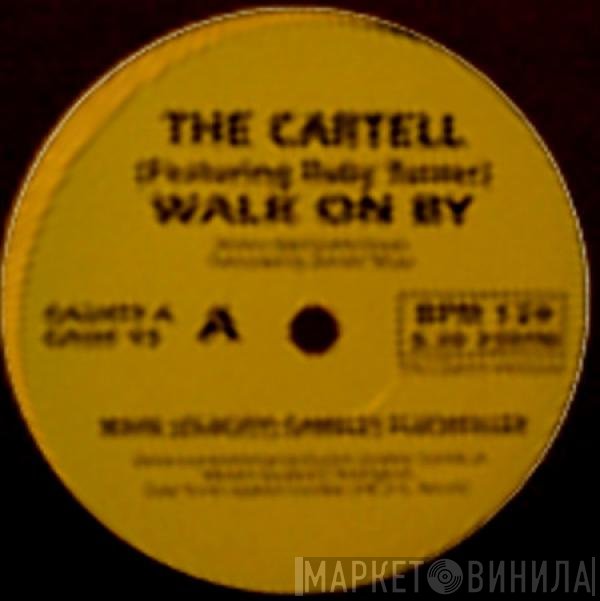 Ruby Turner, The Cartell - Walk On By