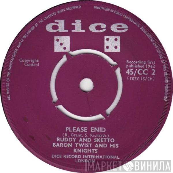 Ruddy And Sketto, Baron Twist & His Knights - Please Enid / A B C Boogie