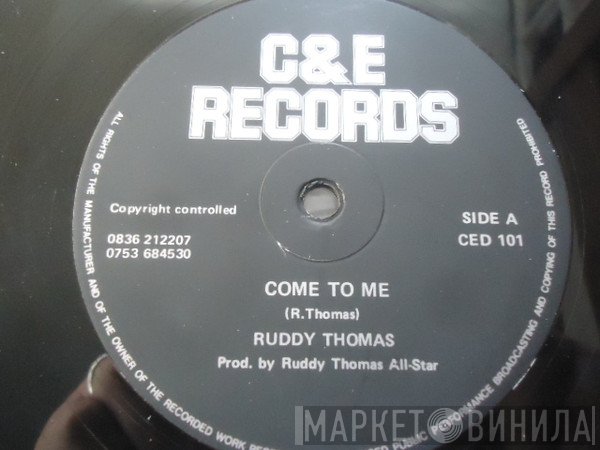Ruddy Thomas - Come To Me / Cindy