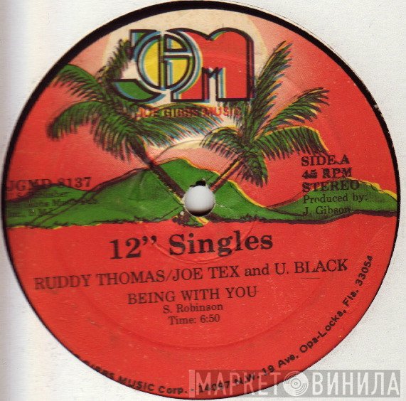Ruddy Thomas, Joe Tex , U Black - Being With You