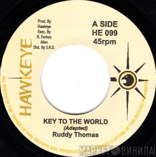 Ruddy Thomas  - Key To The World