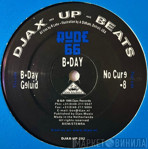 Rude 66 - B-day