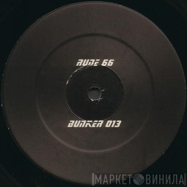 Rude 66  - Untitled