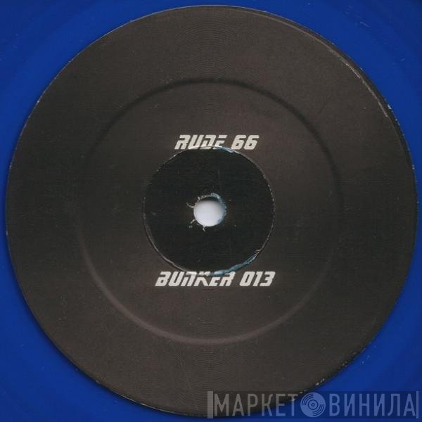 Rude 66  - Untitled