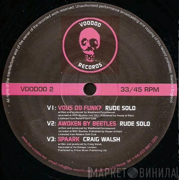 Rude Solo / Craig Walsh  - Voodoo 2