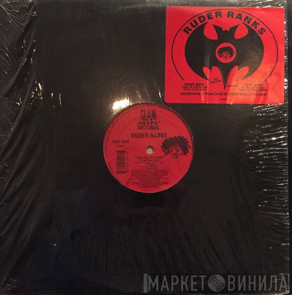 Ruder Ranks  - Pump Up The Sound (In Ah Your Jeep) / Dis Ruder Ranks (Wha Why You Prove)