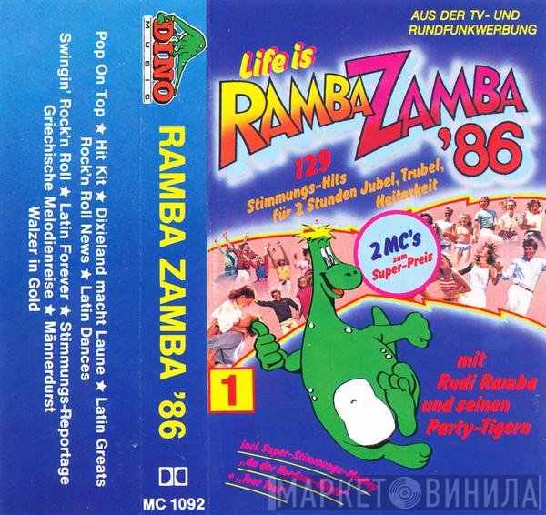 Rudi Ramba Und Seine Party Tiger  - Life Is Ramba Zamba '86