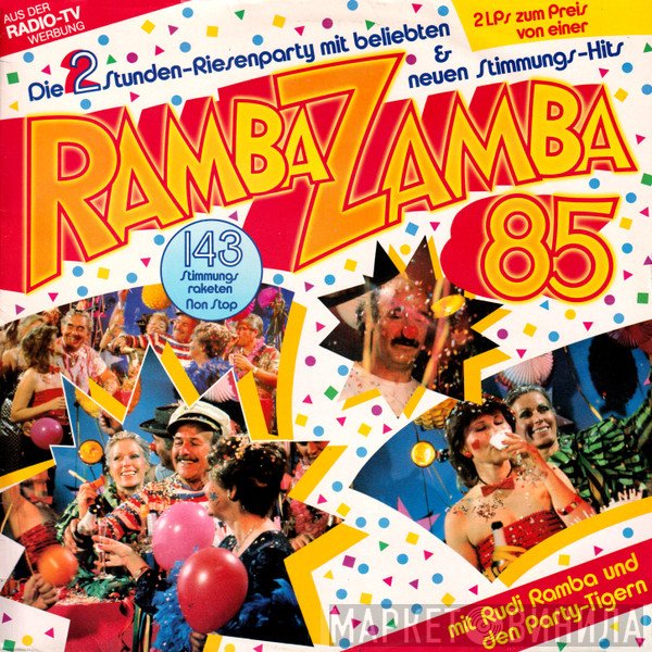 Rudi Ramba Und Seine Party Tiger  - Ramba Zamba '85