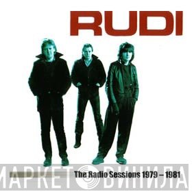 Rudi - The Radio Sessions 1979-1981