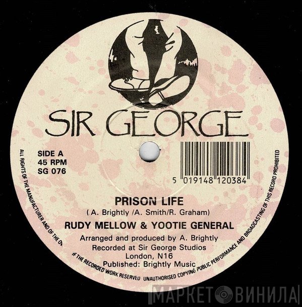Rudie Mellow, Yootie General - Prison Life/ Oceans Apart