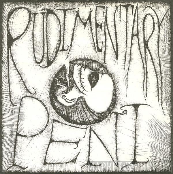 Rudimentary Peni  - Rudimentary Peni