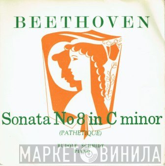 Rudolf Schmidt  - Beethoven Sonata No 8 in C Minor (Pathetique)