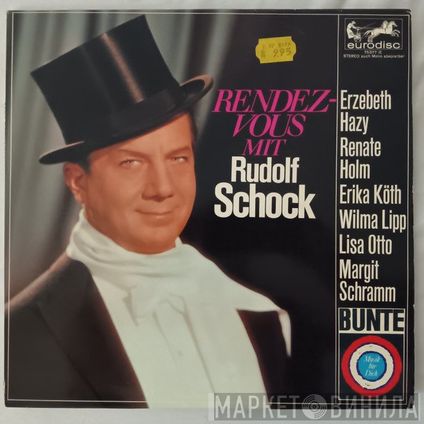 Rudolf Schock  - Rendezvous Mit Rudolf Schock