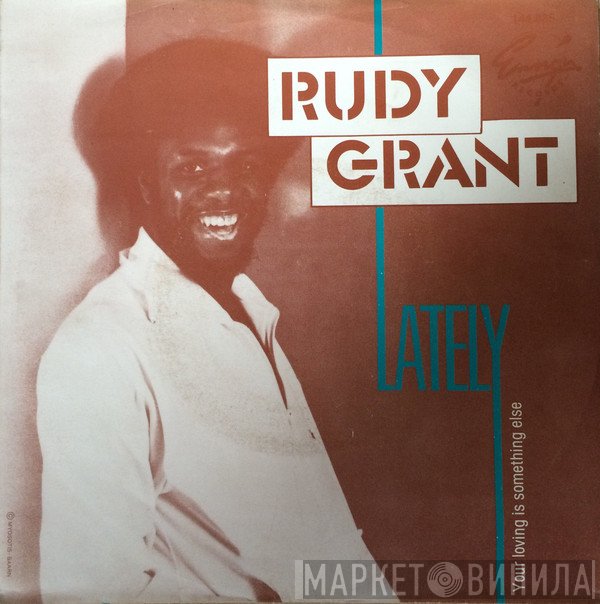 Rudy Grant  - Lately