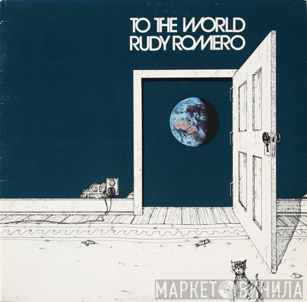 Rudy Romero  - To The World