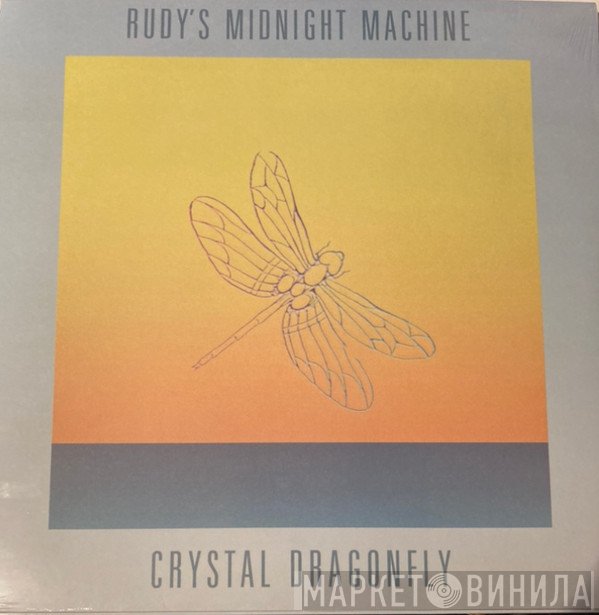 Rudy's Midnight Machine - Crystal Dragonfly