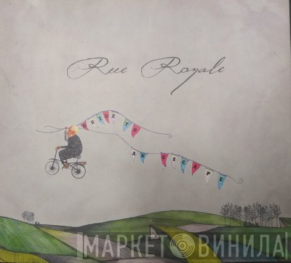 Rue Royale  - Guide To An Escape