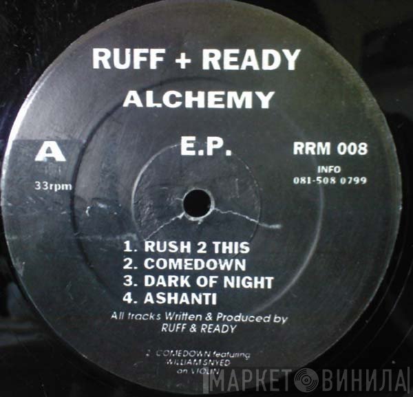 Ruff & Ready - Alchemy E.P.