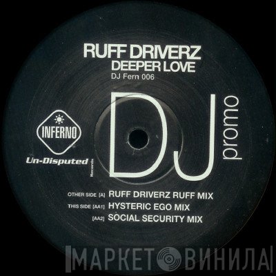 Ruff Driverz - Deeper Love