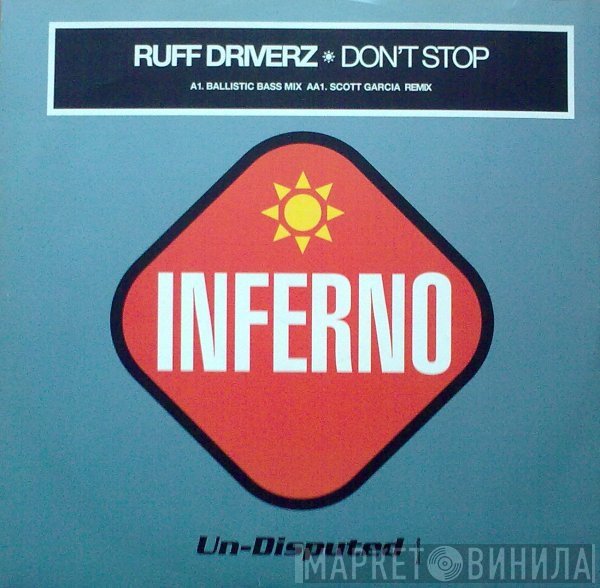 Ruff Driverz - Don't Stop