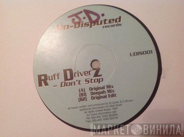 Ruff Driverz - Don't Stop