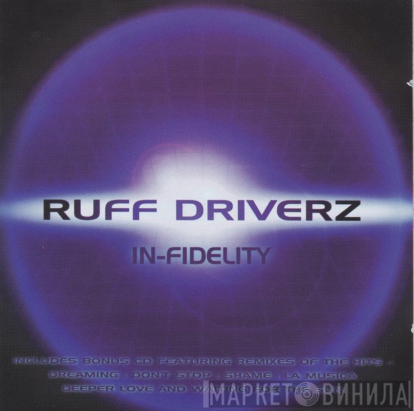 Ruff Driverz  - In-Fidelity