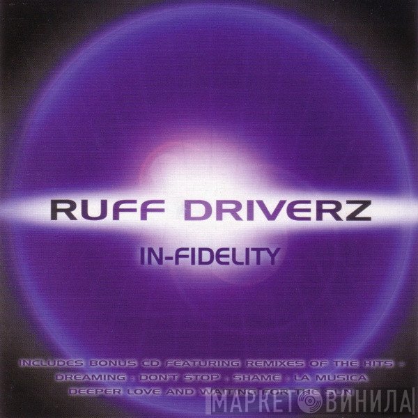 Ruff Driverz  - In-Fidelity