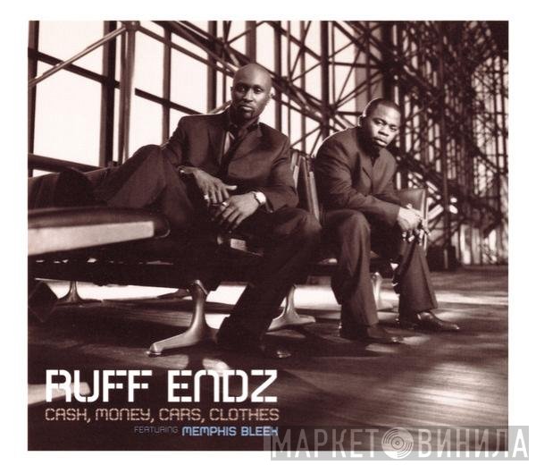 Ruff Endz Featuring Memphis Bleek  - Cash, Money, Cars, Clothes