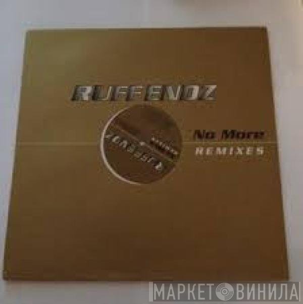 Ruff Endz - No More (Remixes)