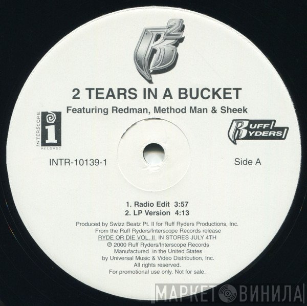 Ruff Ryders - 2 Tears In A Bucket