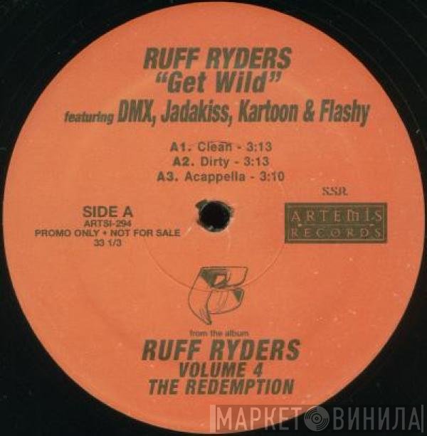 Ruff Ryders  - Get Wild