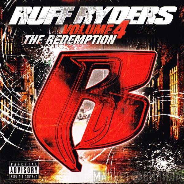 Ruff Ryders  - Vol. 4: The Redemption