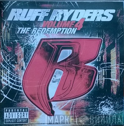 Ruff Ryders  - Vol. 4: The Redemption