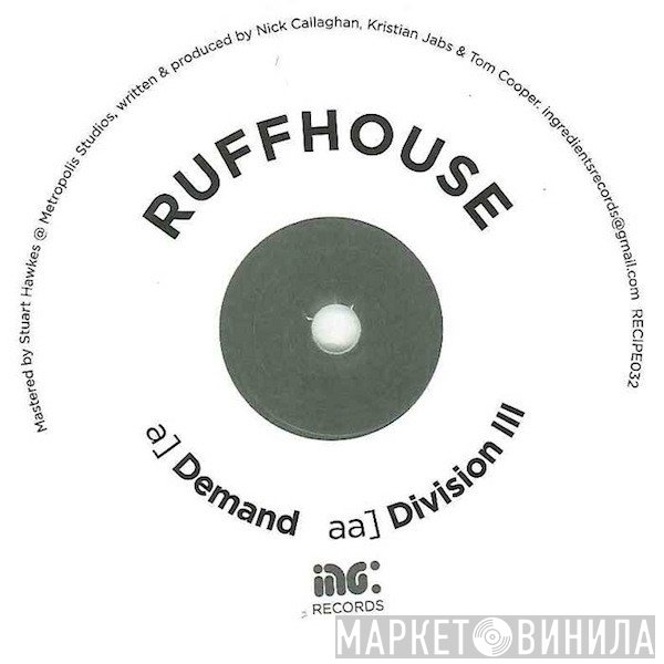 Ruffhouse   - Demand / Division III