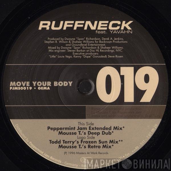 Ruffneck Feat. Yavahn  - Move Your Body