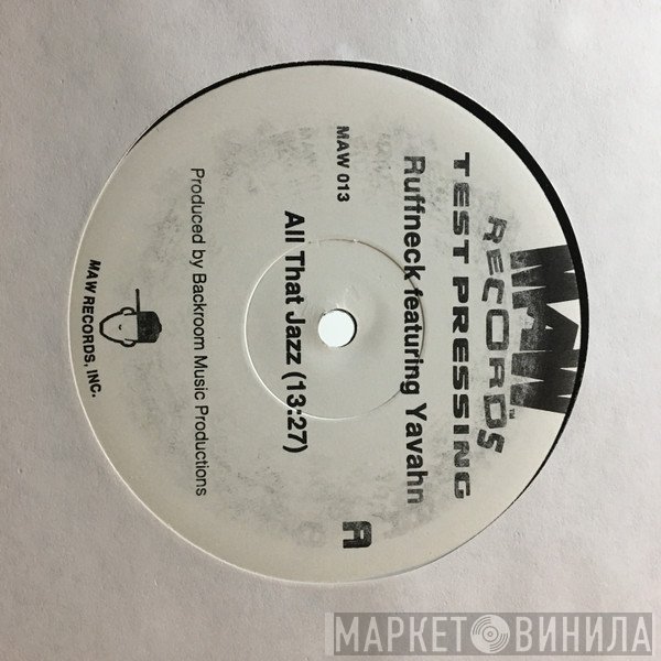 Ruffneck, Yavahn - All That Jazz